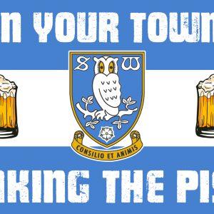 Sheffield Wednesday IN YOUR TOWN