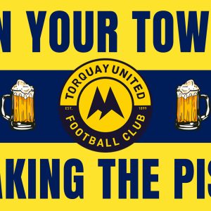 Torquay United IN YOUR TOWN