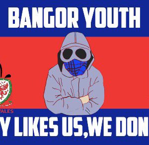 Bangor NOBODY LIKES US
