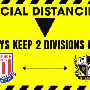 Stoke City SOCIAL DISTANCING