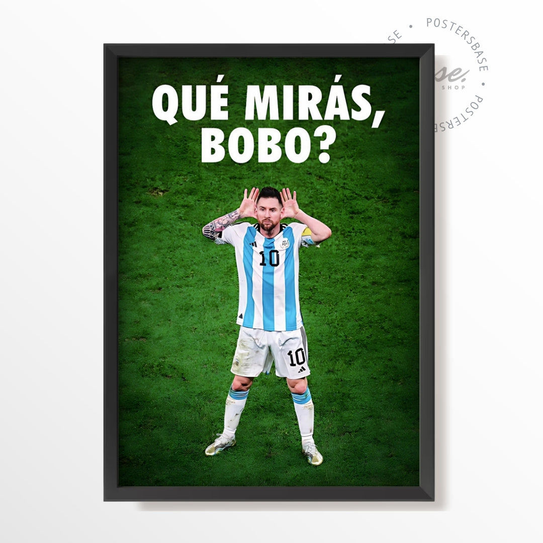 Messi 'Que Miras Bobo?' - Image 2