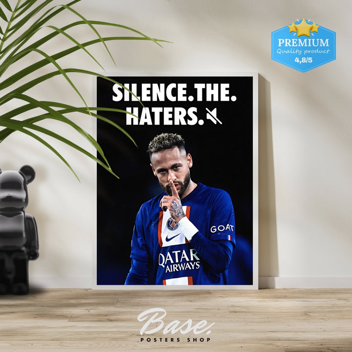 Neymar 'Silence the Haters' - Image 4