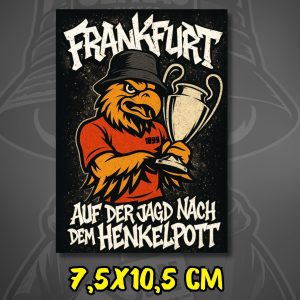 Frankfurt Sticker - On the hunt for the trophy